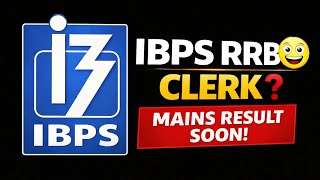 Ibps Rrb Clerk Final Result Today Possibility Friday