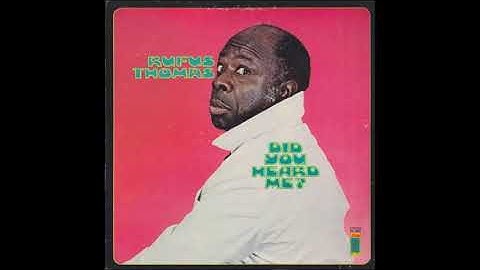 (Do The) Push And Pull pts. 1 & 2 - Rufus Thomas