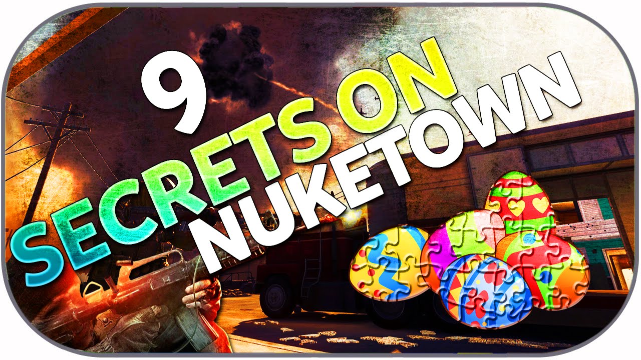 Black Ops 1(9 AMAZING NUKETOWN)"SECRETS  EASTER EGGS"