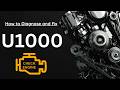 Nissan U1000: Manufacturer-Specific Network Communication Code | Cause, explain, symptoms and Fixes
