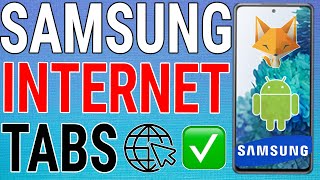 How To Close All Tabs On Samsung Internet