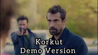 Gaddar Müzikleri | Korkut Demo Version (Yüksek Kalite) Resimi