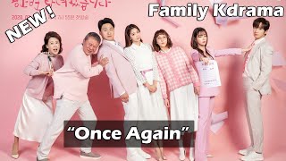 Must Watch Hit Family Korean Drama- Once Again | Netflix | Synopsis | Comedy, Romance KDrama