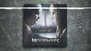 NEVERMORE - The Conspiracy part 1