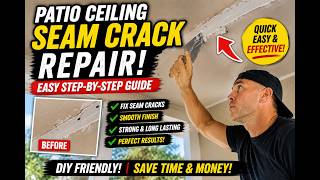 How to Repair Patio Ceiling Seam Cracks | Easy Drywall Repair Tutorial