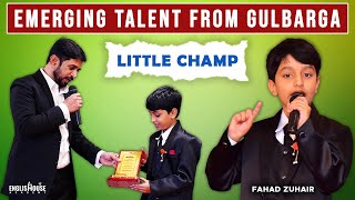 Emerging Talent From Gulbarga - Little Champ Fahad Knows English Grammar Better Than Many Graduates