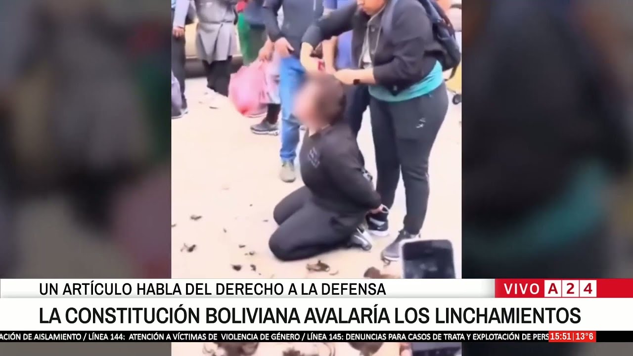 🚨 BOLIVIA: LINCHAN A MECHERA ARGENTINA, ¿QUÉ DICE LA CONSTITUCIÓN BOLIVIANA?