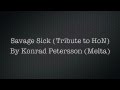 Savage sick  by melta a heroes of newerth tribute song