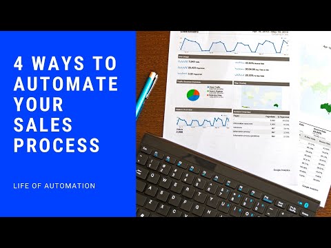 4 Ways To Automate your Sales Process | Life of Automation