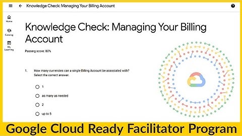 Knowledge Check: Managing Your Billing Account Quiz | Google Cloud Platform #GoogleCloudReady