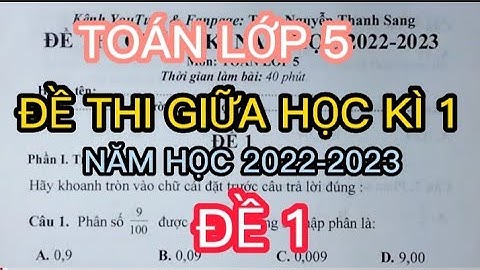 TOÁN LỚP 5 | ĐỀ THI GIỮA HỌC KÌ 1 |  ĐỀ 1