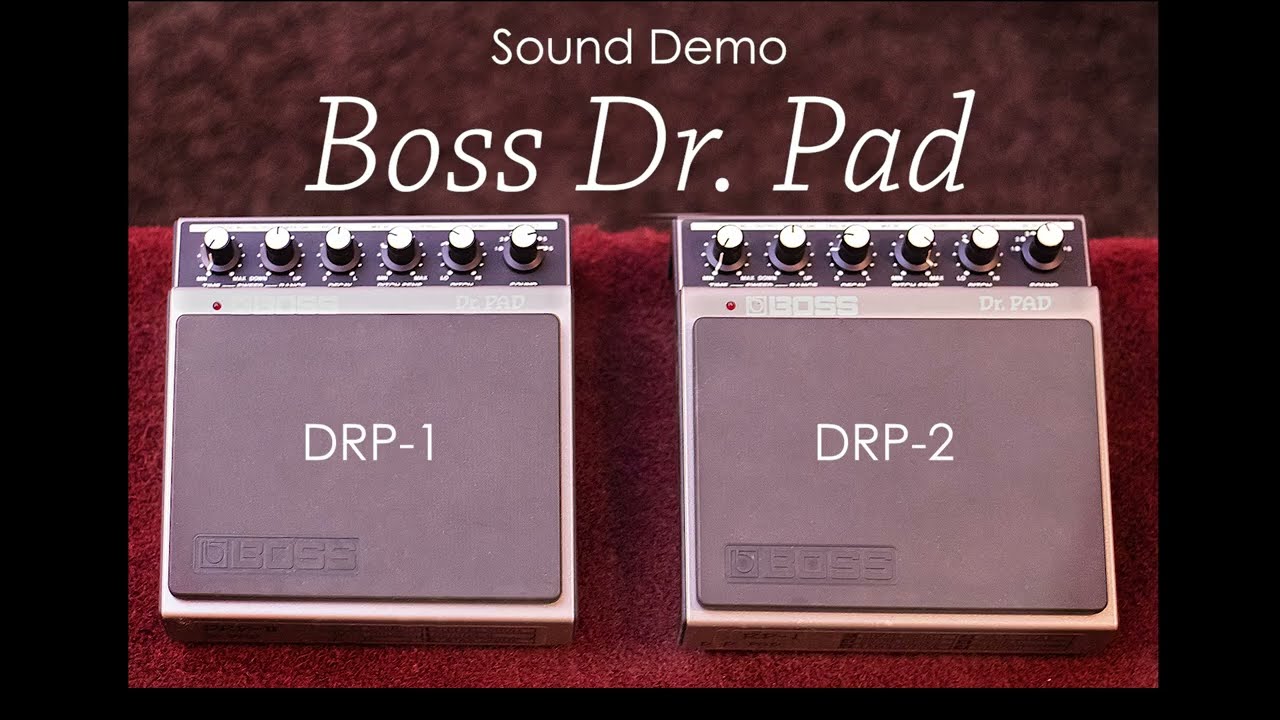Sound Demo - Vintage Boss Dr. Pad - DRP-1 + DRP-2 - YouTube