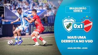 MAIS UMA DERROTA! ANÁLISE RÁDIO LEC: LONDRINA 0X1 VILA NOVA  | BRASILEIRÃO SÉRIE B 2026