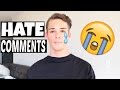 READING HATE COMMENTS