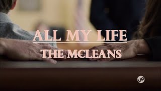 All My Life || The McLeans [Ties That Bind]