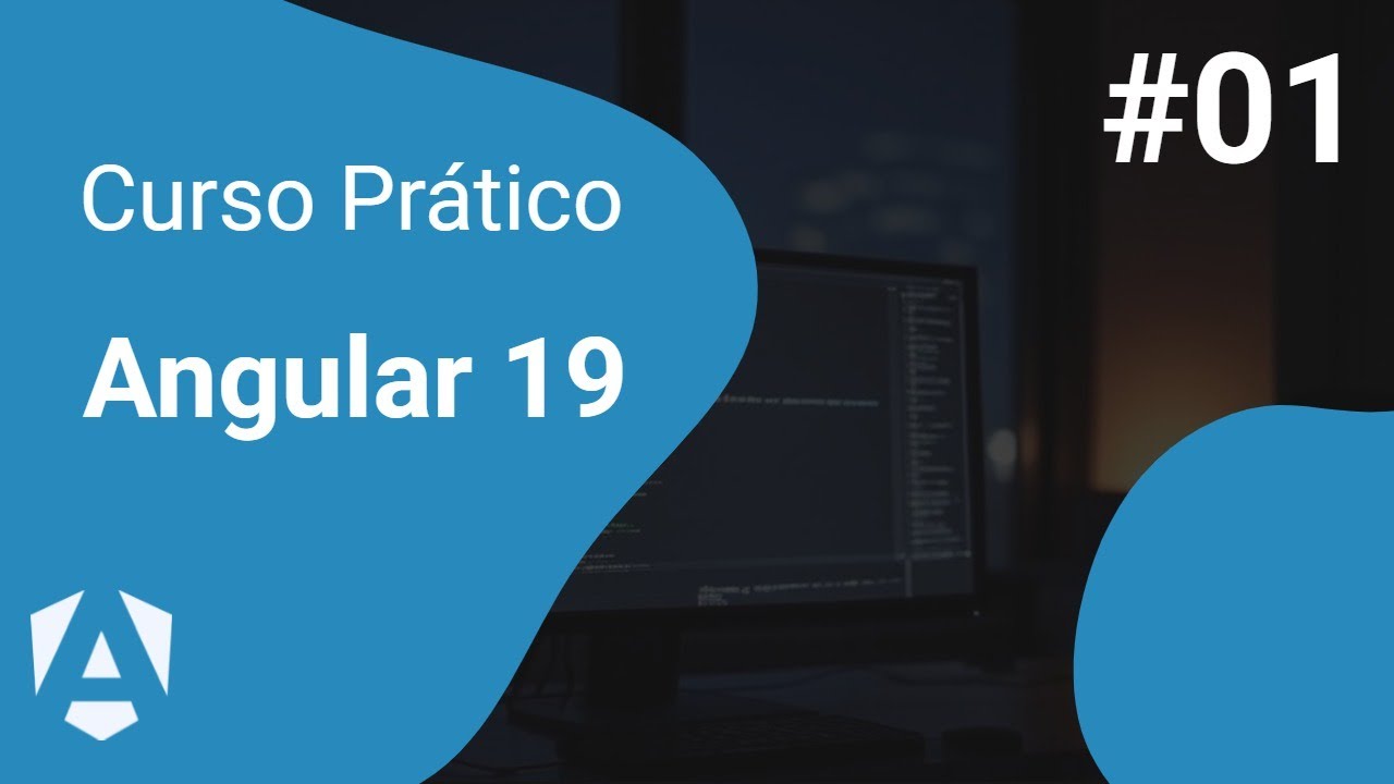 Curso Angular 19 na prática #01: Estruturando o layout - YouTube