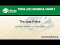 The Jazz Police arr. Victor López - Score & Sound