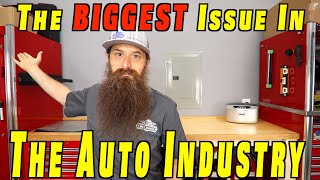 The BIGGEST Problem in the Auto Industry ~ And What to Do About It!