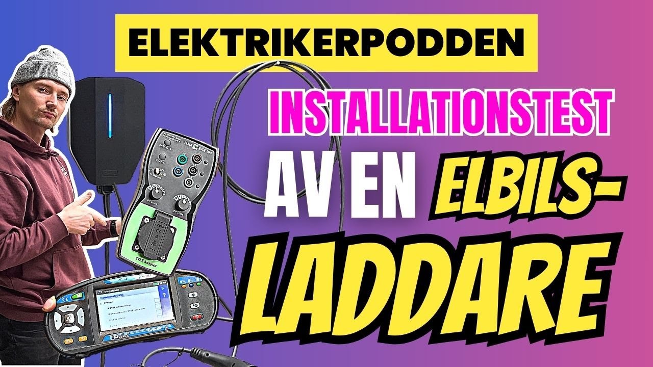 Installationstest av en ELBILSLADDARE