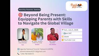 Beyond Being Present: Equipping Parents with Skills | Monthly Parents' Seminar