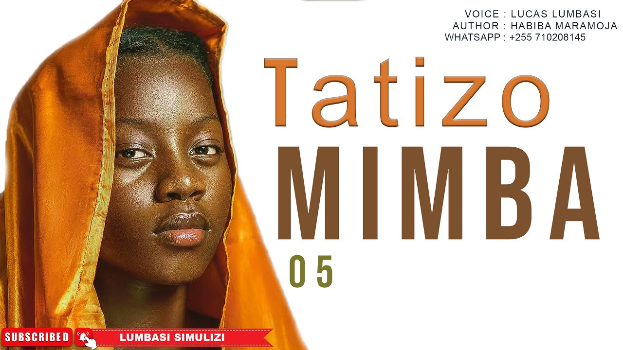 TATIZO MIMBA PART 05