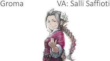 Groma Battle Voice Clips (English) - Triangle Strategy