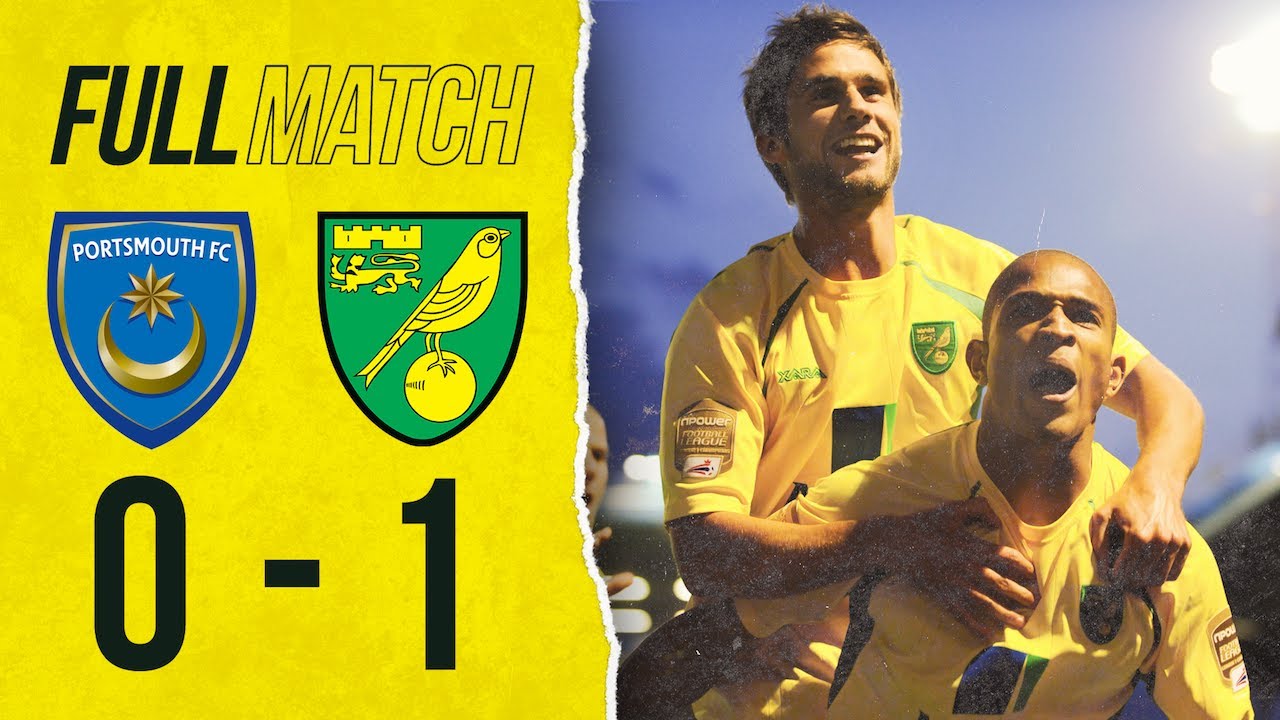FULL REPLAY | Portsmouth 0-1 Norwich City | Canaries Seal Promotion at Fratton Park | 2011