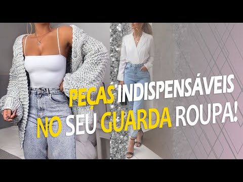 5 PEÇAS INDISPENSÁVEIS