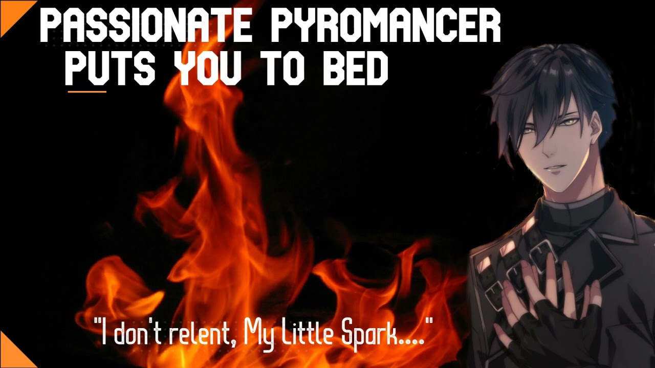 [ASMR] Passionate Pyromancer Puts You to Bed