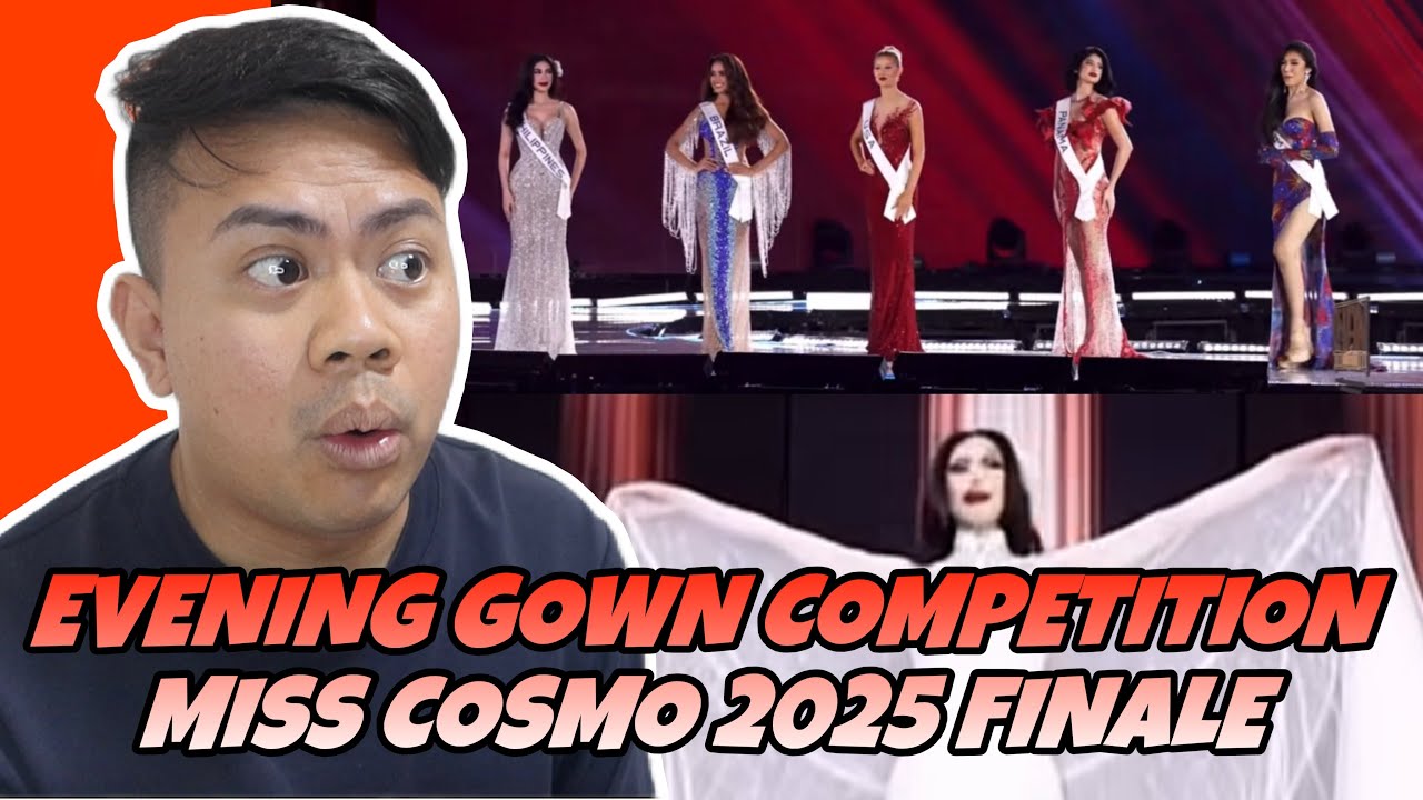 ATEBANG REACTION | MISS COSMO 2025 EVENING GOWN COMPETITION AND TOP 10 ...