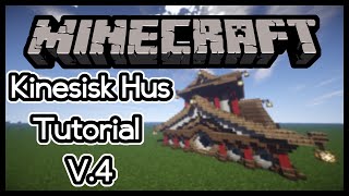 [Danish] Minecraft Tutorial - Kinesisk Hus V.4 (Del 1/2)