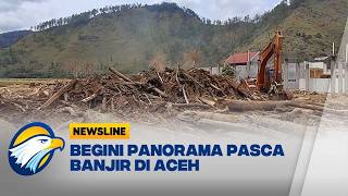 Tiga Bulan Pasca Banjir Bandang, Material Alam Masih Tutupi Aceh Tengah - [Newsline]