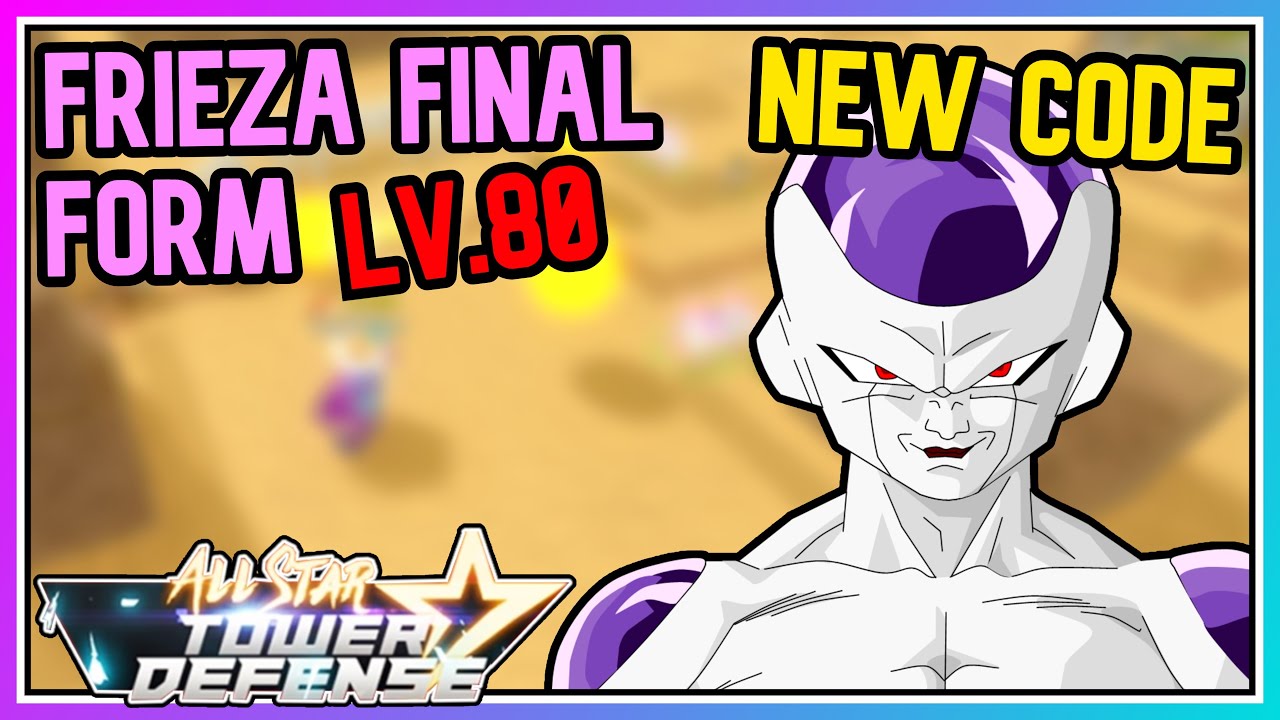 Showcase Frieza Final Form Max Lv 80 New Code All Star Tower Denfense Roblox Youtube - final form frieza roblox id
