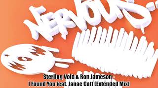 Sterling Void & Ron Jameson - I Found You feat. Janae Catt (Extended Mix)