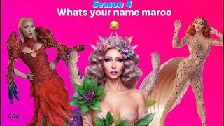 What’s your name marco 🤣 season 4