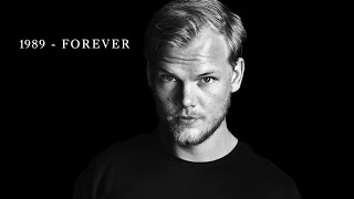 Avicii personal tribute mashup