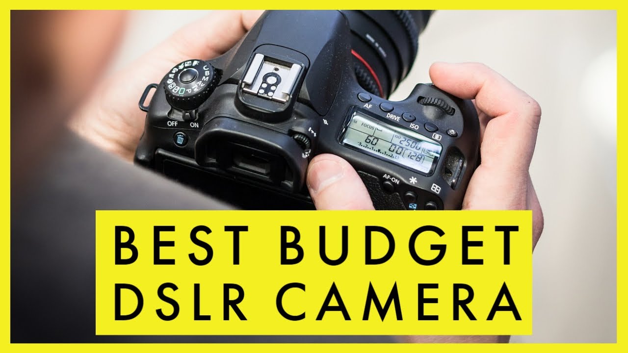 Best Budget DSLR Camera in 2021 YouTube