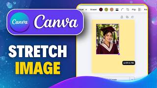 How To Stretch Image In Canva (Beginner Tutorial)