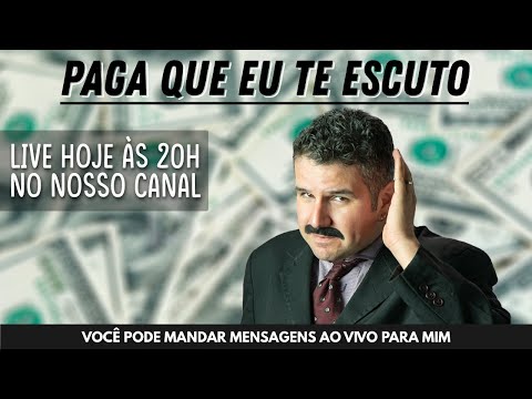 Paga que eu te Escuto agora é as Sextas-Feiras 19 horas