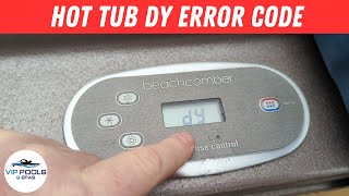 Hot Tub DY Error Code / Hot Tub Not Heating Up