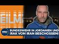 EIL: Wegen US-Angriff im Iran! – Bundeswehr in Jordanien und Irak beschossen!