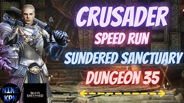 BlessUnleashed - Crusader Speed Run Dreamscale Ruins - Sundered Sanctuary 35
