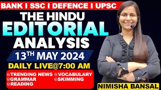 Editorial Analysis | 13th May ,2024 | Vocab, Grammar, Reading, Skimming | Nimisha Bansal