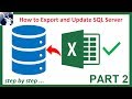 How to Export and Update SQL Server table data using Excel Step by Step PART 2