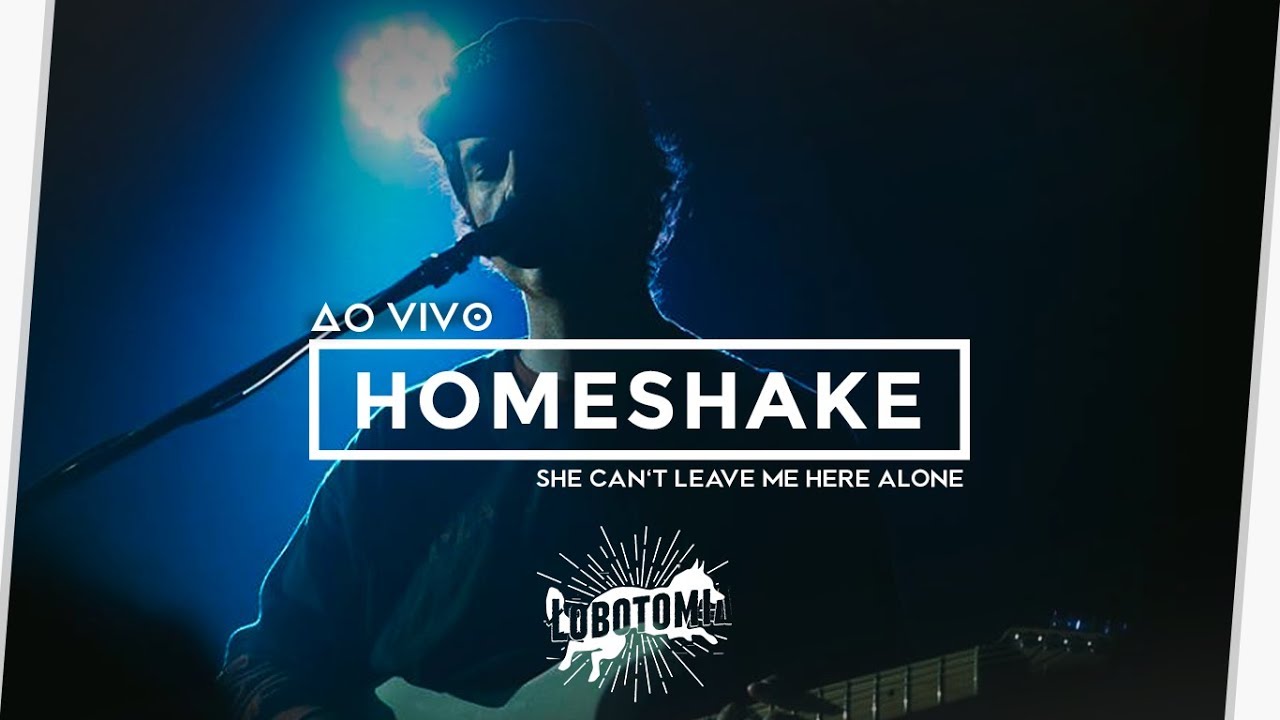 Homeshake She Can T Leave Me Here Alone Tonight Asteroid Lbtmia Youtube homeshake she can t leave me here alone tonight asteroid lbtmia