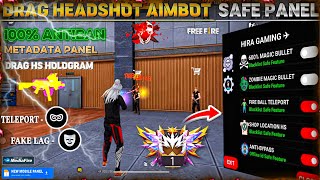 FREE FIRE ANTIBAN🔻DRAG HEADSHOT AIMBOT🎯 FILE'S | PANEL FULLY SAFE ✅