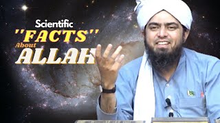 Scienctific Facts About God (With Visuals) by Engineer Muhammad Ali Mirza