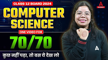 Class 12th Board Exam 2024 | Complete Computer Science in One Shot | 70/70 पक्के हैं | Asmita Ma