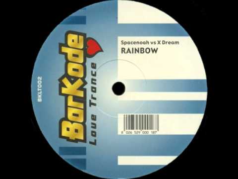 Spacenoah — Spacenoah vs X Dream - Rainbow