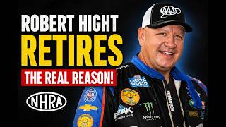 Is Robert Hight Returning to NHRA Competition | NHRA 2026 Update